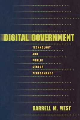 Digital Government(English, Paperback, West Darrell M.)