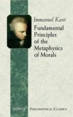 Fundamental Principles of the Metaphysics of Morals(English, Paperback, Kant Immanuel)