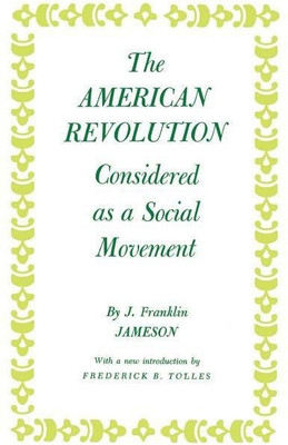American Revolution Considered as a Social Movement(English, Paperback, Jameson John Franklin)