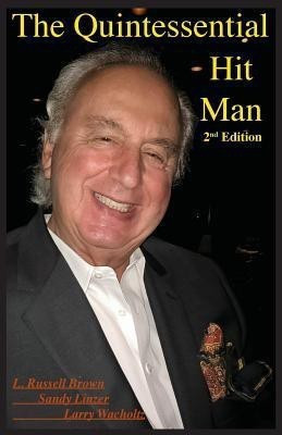 The Quintessential Hit Man (Second Edition)(English, Paperback, Brown Larry Russell)