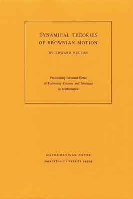 Dynamical Theories of Brownian Motion(English, Paperback, Nelson Edward)
