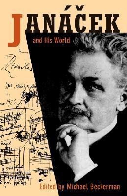 Janacek and His World(English, Paperback, unknown)
