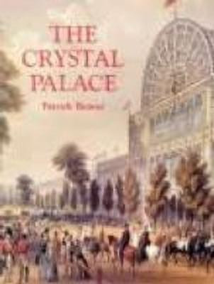 The Crystal Palace(English, Paperback, Beaver Patrick)
