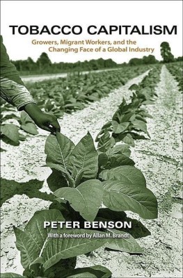 Tobacco Capitalism(English, Paperback, Benson Peter)