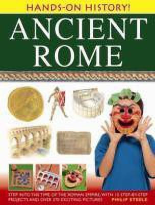 Hands on History: Ancient Rome(English, Paperback, Steele Philip)