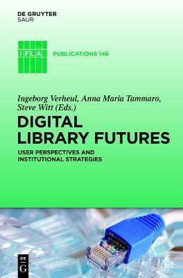 Digital Library Futures(English, Hardcover, unknown)