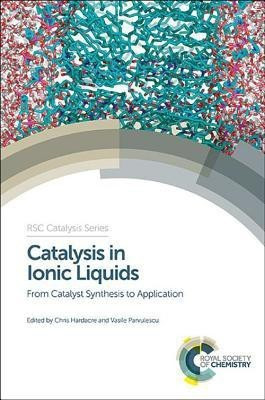 Catalysis in Ionic Liquids(English, Hardcover, unknown)