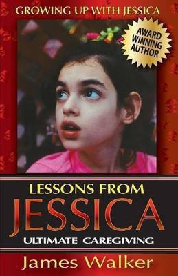Lessons from Jessica(English, Paperback, Walker James)