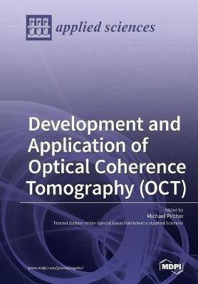 Development and Application of Optical Coherence Tomography (OCT)(English, Paperback, unknown)