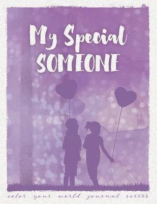 My Special Someone(English, Paperback, Bridges Annette)