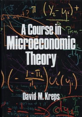 A Course in Microeconomic Theory(English, Hardcover, Kreps David M.)