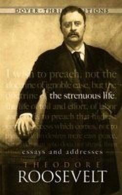 The Strenuous Life(English, Paperback, Pre Theodore Roosevelt,)