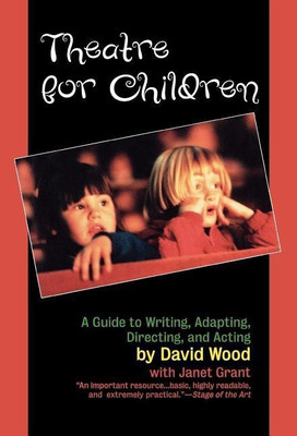 Theatre for Children(English, Hardcover, Wood David)