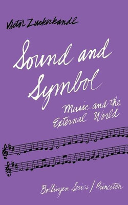 Sound and Symbol, Volume 1(English, Paperback, Zuckerkandl Victor)