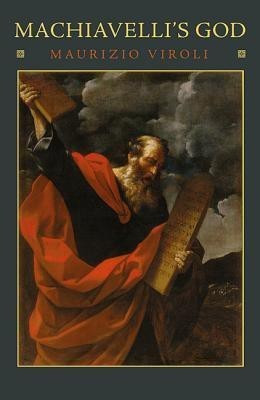 Machiavelli's God(English, Paperback, Viroli Maurizio)
