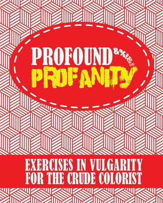 Profound Profanity(English, Paperback, Acb L Acb Coloring Books)