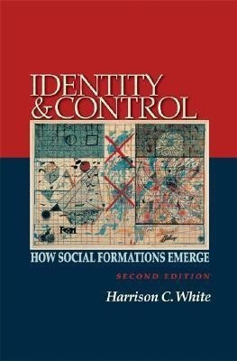Identity and Control(English, Paperback, White Harrison C.)