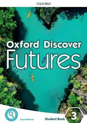 Oxford Discover Futures: Level 3: Student Book(English, Paperback, Wildman Jayne)
