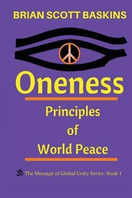 Oneness(English, Paperback, Baskins Brian Scott)