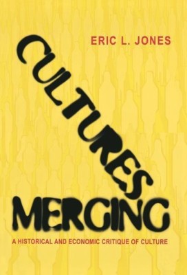 Cultures Merging(English, Hardcover, Jones Eric L.)