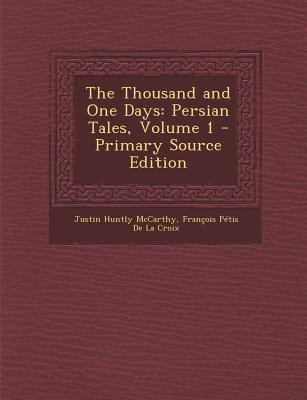 The Thousand and One Days(French, Paperback, McCarthy Justin Huntly)
