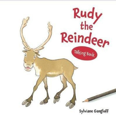 Rudy the Reindeer: Talking Back Series(English, Hardcover, unknown)