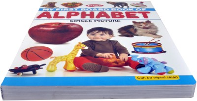 My First Board Book Of Alphabet: Early Learning Board Books For Children (My First Board Books Single Picture)(Paperback, Kamal Book)