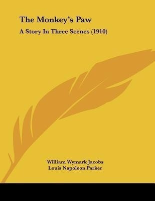The Monkey's Paw(English, Paperback, Jacobs William Wymark)