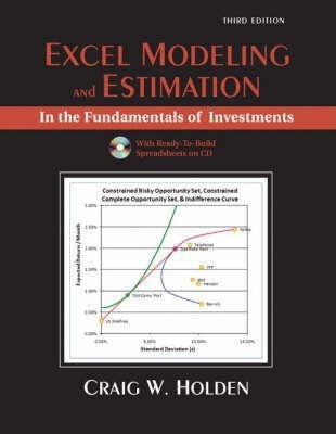 Excel Modeling and Estimation in the Fundamentals of Investments(English, Mixed media product, Holden Craig W.)