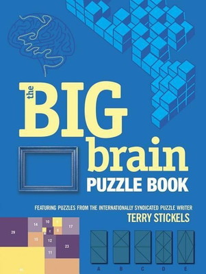 The Big Brain Puzzle Book(English, Paperback, Stickels Terry)