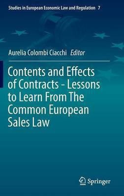 Contents and Effects of Contracts-Lessons to Learn From The Common European Sales Law(English, Hardcover, unknown)