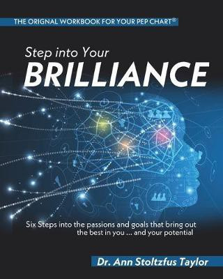 Step into Your Brilliance(English, Paperback, Taylor Ann Stoltzfus)