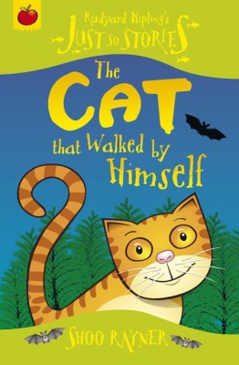 The Cat That Walked By Himself(English, Paperback, Rayner Shoo)