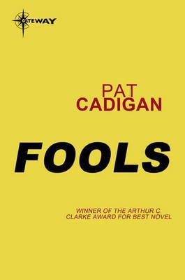 Fools(English, Electronic book text, Cadigan Pat)