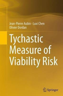 Tychastic Measure of Viability Risk(English, Paperback, Aubin Jean-Pierre)