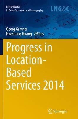 Progress in Location-Based Services 2014(English, Paperback, unknown)