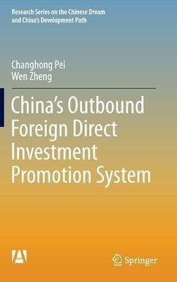 China's Outbound Foreign Direct Investment Promotion System(English, Hardcover, Pei Changhong)