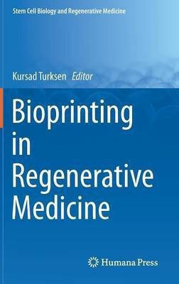Bioprinting in Regenerative Medicine(English, Hardcover, unknown)