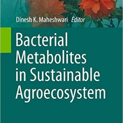 Bacterial Metabolites in Sustainable Agroecosystem(English, Hardcover, unknown)