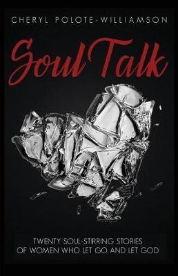 Soul Talk(English, Paperback, Polote-Williamson Cheryl)