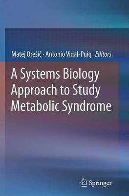 A Systems Biology Approach to Study Metabolic Syndrome(English, Paperback, unknown)