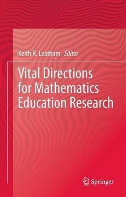 Vital Directions for Mathematics Education Research(English, Paperback, unknown)