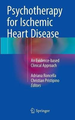 Psychotherapy for Ischemic Heart Disease(English, Hardcover, unknown)
