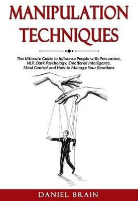 Manipulation Techniques(English, Paperback, Brain Daniel)
