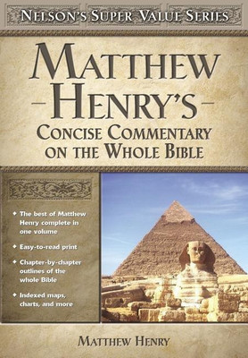 Matthew Henry's Concise Commentary on the Whole Bible(English, Hardcover, Henry Matthew)