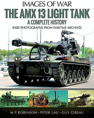 The Amx 13 Light Tank(English, Paperback, Robinson M. P.)