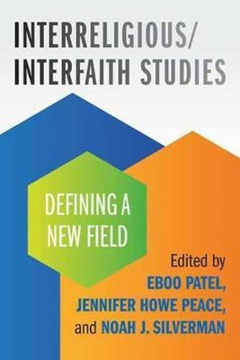 Interreligious/Interfaith Studies(English, Hardcover, Patel Eboo)