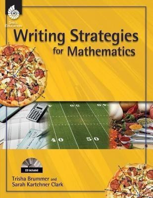 Writing Strategies for Mathematics(English, Mixed media product, Brummer Trisha MA)