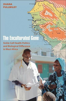 The Enculturated Gene(English, Paperback, Fullwiley Duana)