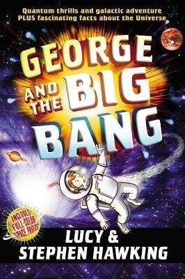 George and the Big Bang(English, Paperback, Hawking Stephen)